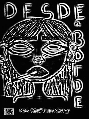 cover image of DESDE EL BORDE